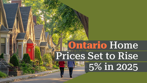 Ontario Home Prices Set to Rise 5% in 2025