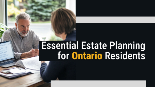 Ultimate Estate Planning Checklist for Ontario Residents