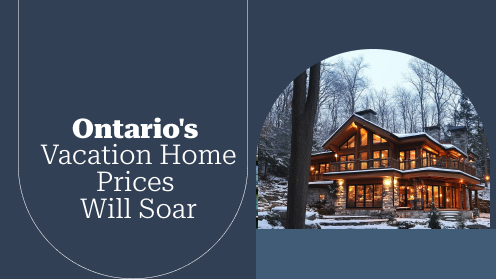 Ontario’s Winter Vacation Homes Set to Soar