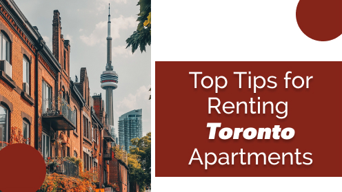 Top Tips for Renting Toronto Apartments