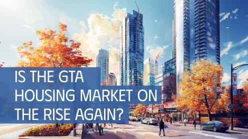 Is the GTA Housing Market on the Rise Again?