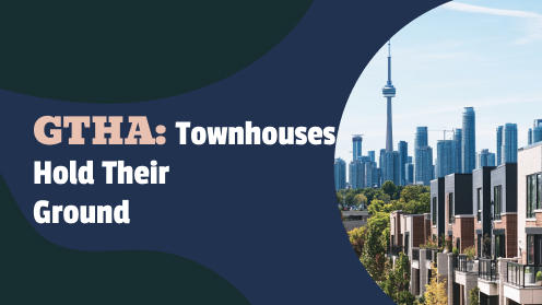 GTHA: Townhouses Hold Their Ground