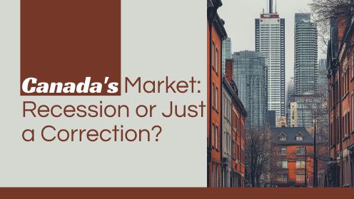 Recession or Correction? How to Tell What’s Happening in Canada